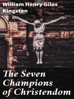 cover image of The Seven Champions of Christendom